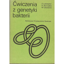 Ćwiczenia z genetyki bakterii