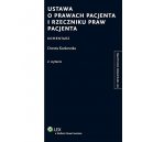 Ustawa o prawach pacjenta i rzeczniku praw pacjenta Komentarz