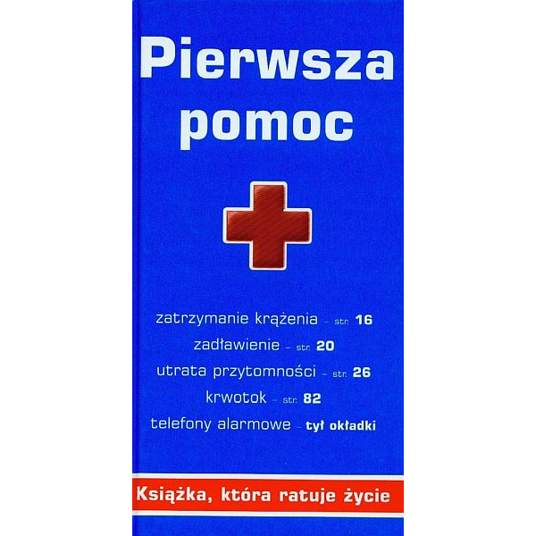 Pierwsza pomoc książka, która ratuje życie