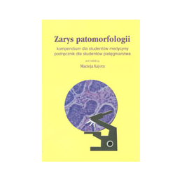 Zarys patomorfologii Kompendium dla studentów