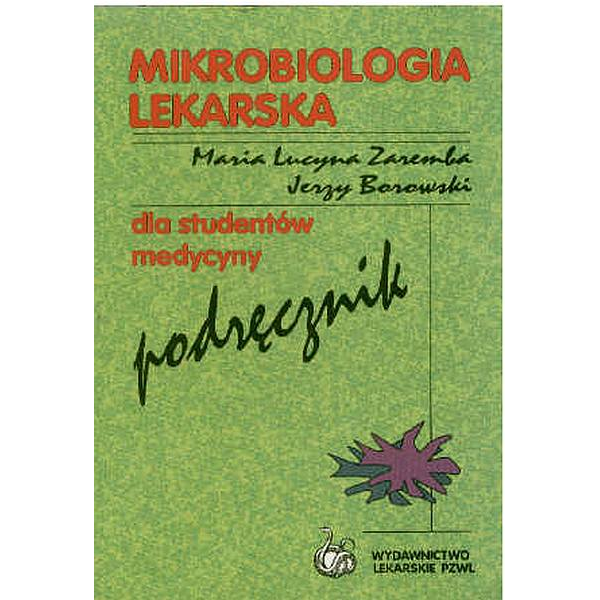 Mikrobiologia lekarska...