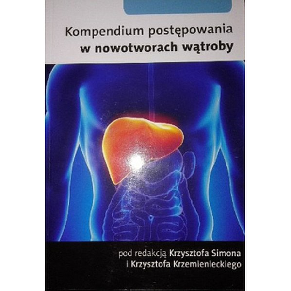 Kompendium postępowania w nowotworach wątroby