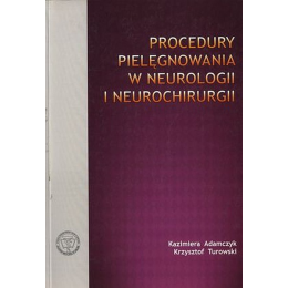 Procedury postępowania w neurologii i neurochirurgii