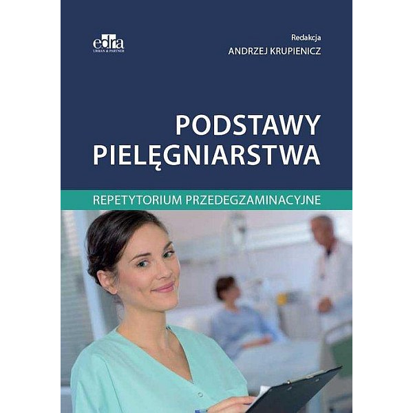 Podstawy pielęgniarstwa...