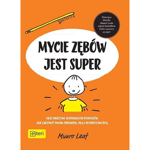 Mycie zębów jest super