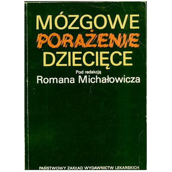 Mózgowe porażenie dziecięce