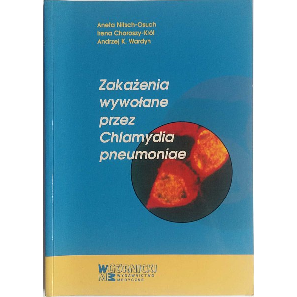 Zakażenia wywołaneprzez Chlamydia pneumoniae