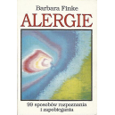 Alergie 99 sposobów rozpoznania i zapobiegania