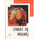 Starzeć się wolniej