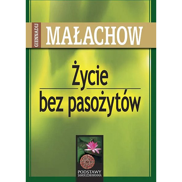 Życie bez pasożytów