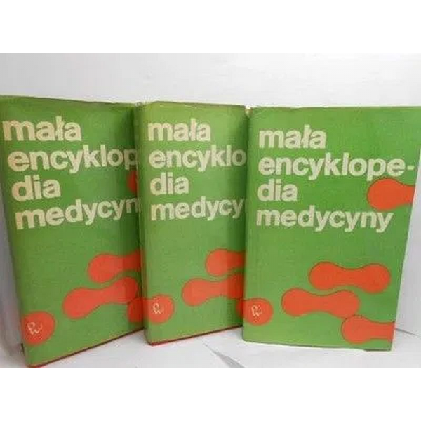 Mała encyklopedia medycyny...