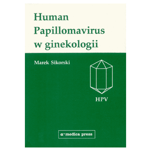 HUMAN PAPILLOMAVIRUS W GINEKOLOGII