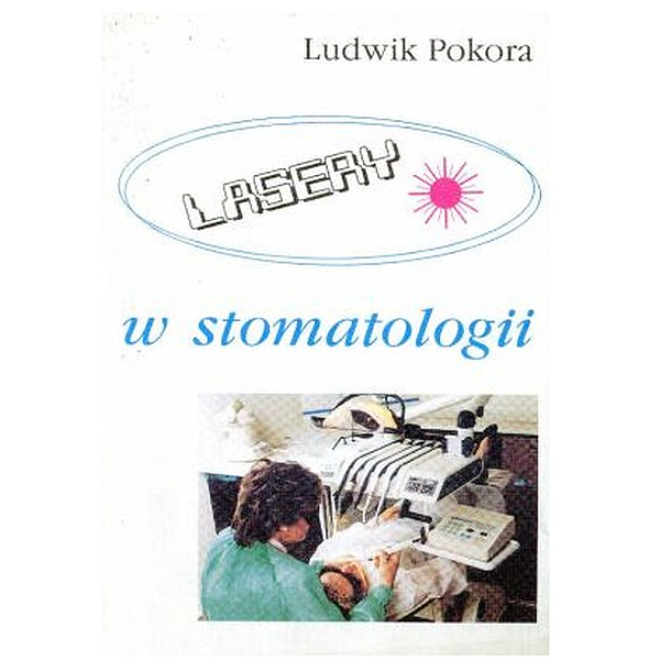 Lasery w stomatologii