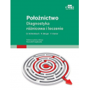 Położnictwo Diagnostyka różnicowa i terapia