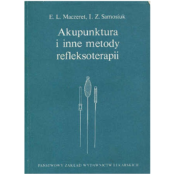 Akupunktura i inne metody...