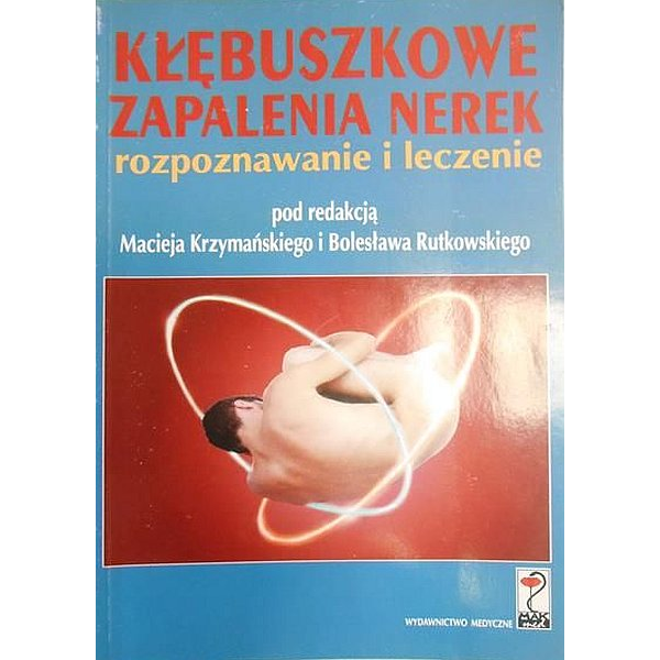 Kłębuszkowe zapalenia nerek...