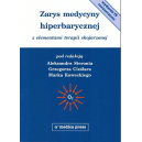 Zarys medycyny hiperbarycznej z elementami terapii skojarzonej