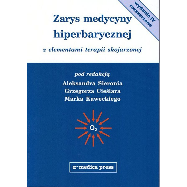 Zarys medycyny hiperbarycznej z elementami terapii skojarzonej