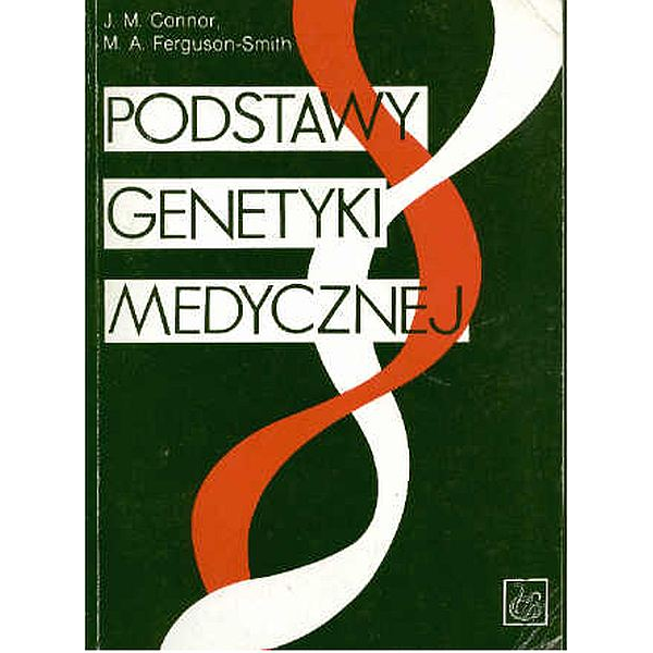 Podstawy genetyki medycznej