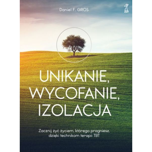 Unikanie, wycofanie, izolacja