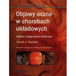 Objawy oczne w chorobach układowych. Objawy i diagnostyka różnicowa