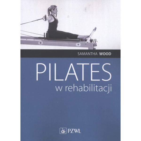 Pilates w rehabilitacji