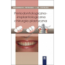 Periodontologiczno-implantologiczna chirurgia plastyczna