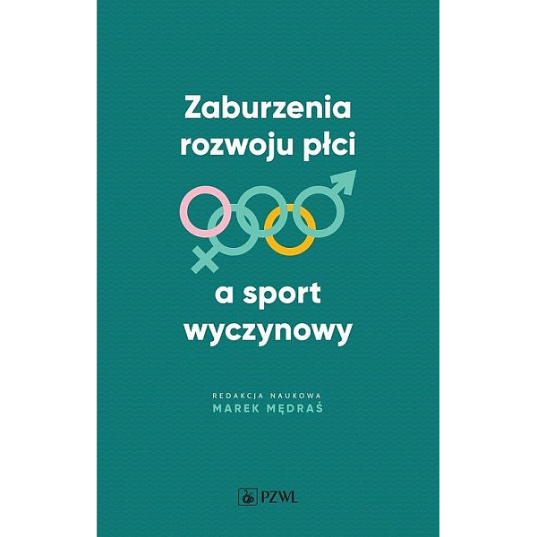 Zaburzenia rozwoju płci a sport wyczynowy