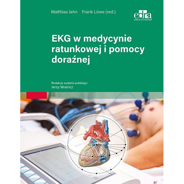 EKG w medycynie ratunkowej i pomocy doraźnej