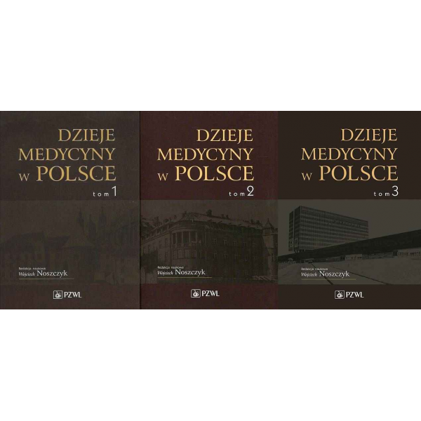 Dzieje medycyny w polsce t.1-3