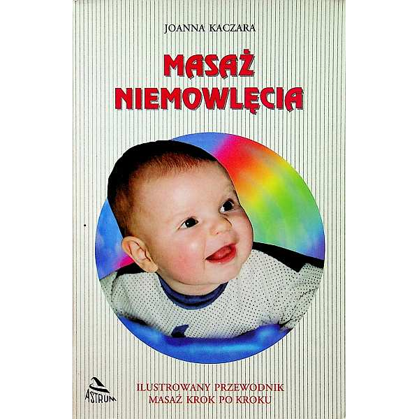 Masaż niemowlęcia