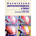 Kazuistyka gastroenterologiczna u dzieci