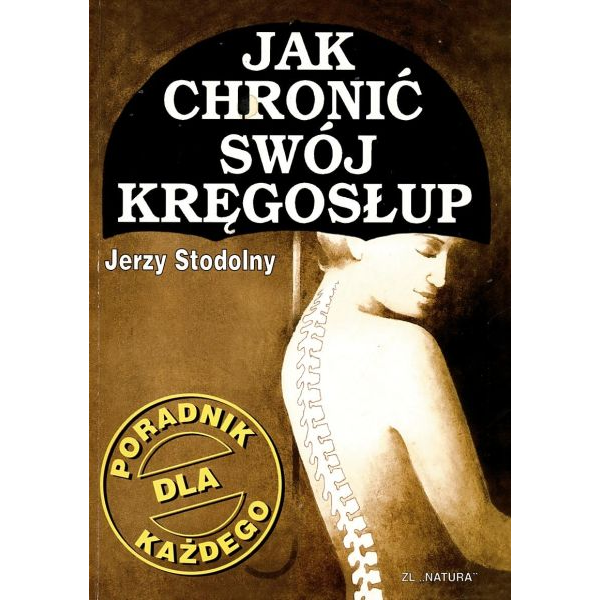 Jak chronić swój kręgosłup...