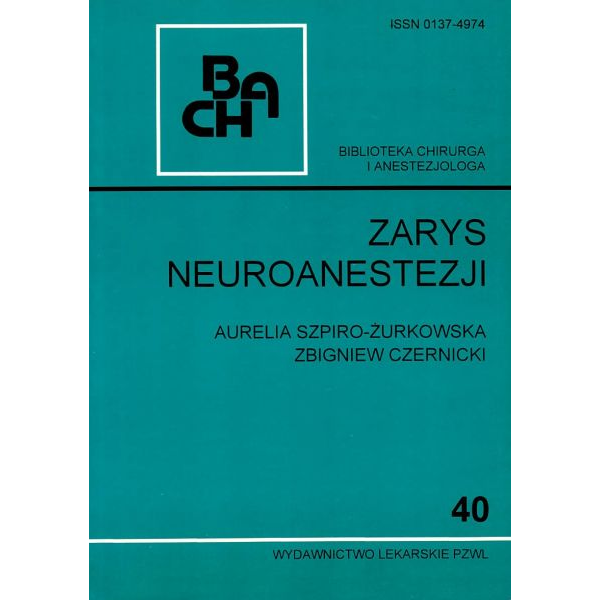 Zarys neuroanestezji