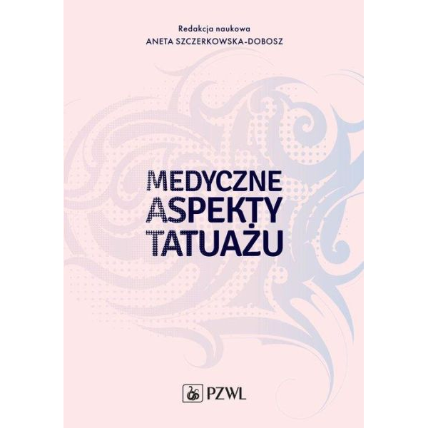 Medyczne aspekty tatuażu