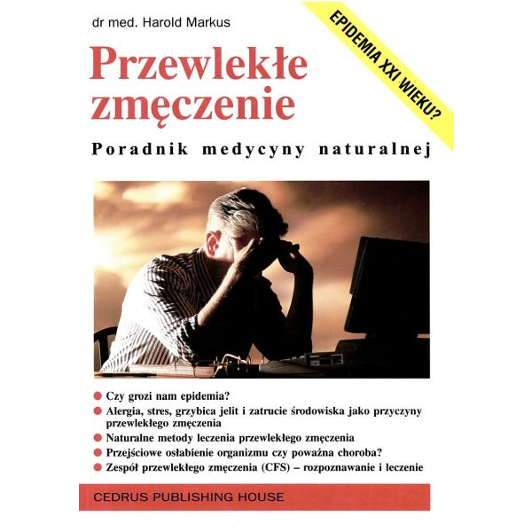 Przewlekłe zmęczenie...
