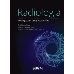 Radiologia podręcznik dla studentów podręcznik dla studentów