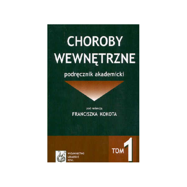 Choroby wewnętrzne t. 1-2 
Podręcznik akademicki