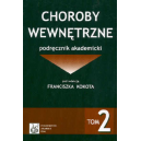 Choroby wewnętrzne t. 1-2 
Podręcznik akademicki