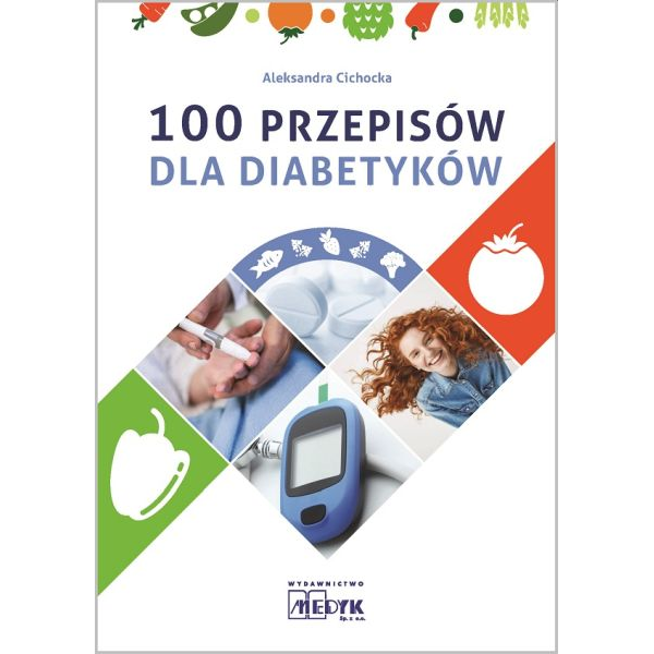 100 przepisów dla diabetyków