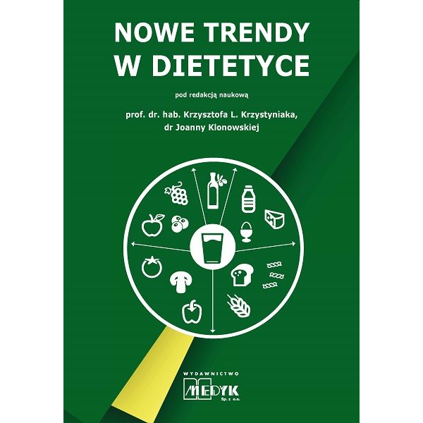 Nowe trendy w dietetyce