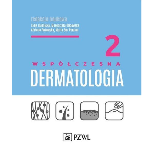 Współczesna dermatologia t.2