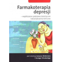 Farmakoterapia depresji współczesne podstawy teoretyczne i doświadczenia kliniczne