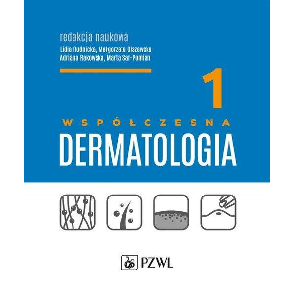 Współczesna dermatologia t.1