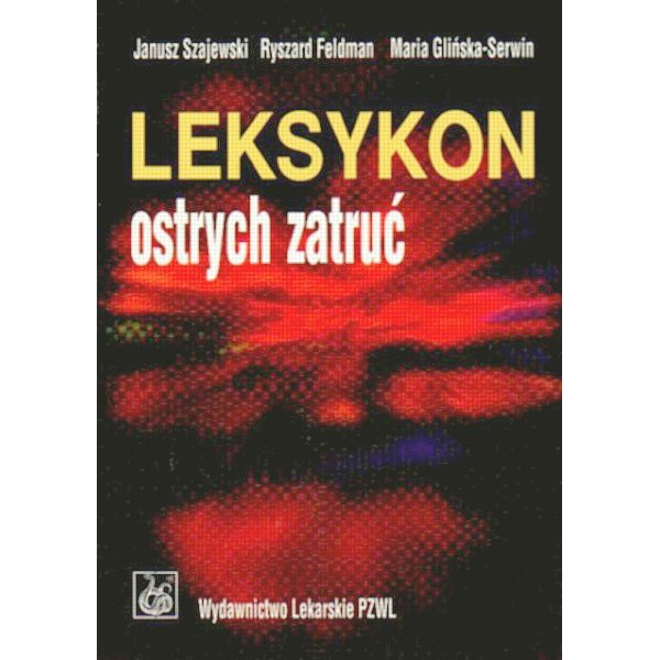 Leksykon ostrych zatruć