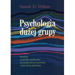 Psychologia dużej grupy...
