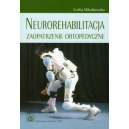 Neurorehabilitacja Zaopatrzenie ortopedyczne