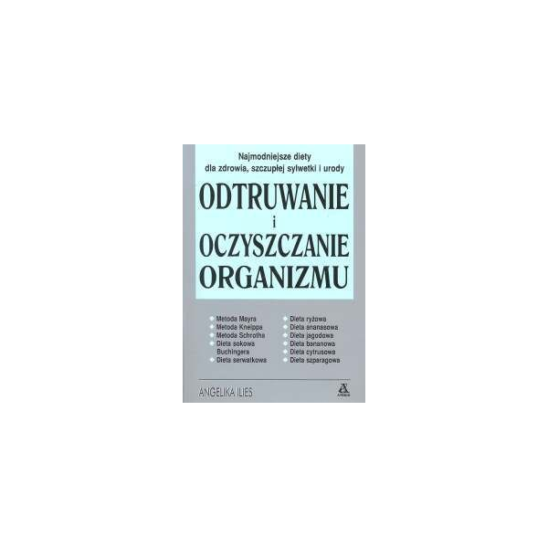 Odtruwanie i oczyszczanie organizmu