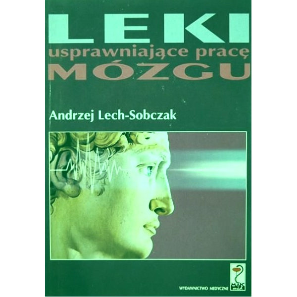 Leki wpływające na czynności mózgu