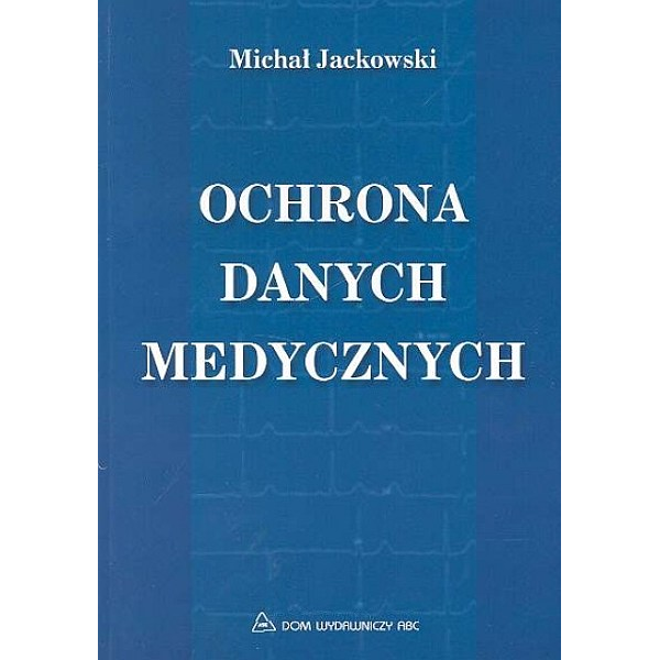 Ochrona danych medycznych